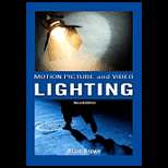 Motion Picture and Video Lighting   With DVD 2ND Edition, Blain Brown 