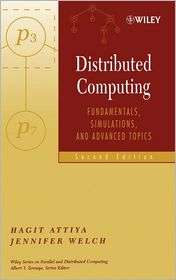 Distributed Computing Fundamentals, Simulations, and Advanced Topics 