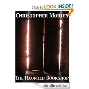 The Haunted Bookshop Morley Christopher  Kindle Store
