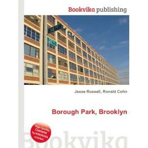 Borough Park, Brooklyn Ronald Cohn Jesse Russell  Books