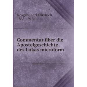   des Lukas microform Karl Friedrich, 1835 1913 NÃ¶sgen Books
