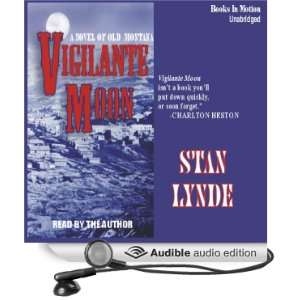   Novel of Old Montana (Audible Audio Edition) Stan Lynde Books