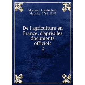   documents officiels. 2: L,Rubichon, Maurice, 1766 1849 Mounier: Books