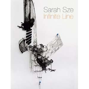  Sarah Sze Infinite Line [Hardcover] Melissa Chiu Books