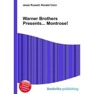   Brothers Presents Montrose Ronald Cohn Jesse Russell Books