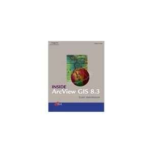  Inside ArcView GIS 8.3 by Scott Hutchinson: Everything 