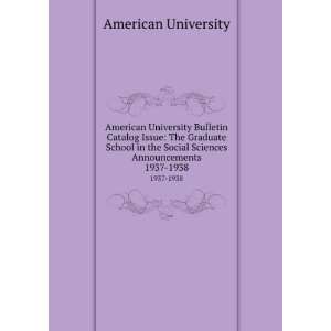   Social Sciences Announcements. 1937 1938: American University: Books