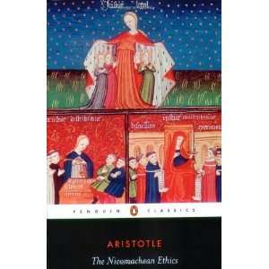   Nicomachean Ethics (Penguin Classics) [Paperback]: Aristotle: Books