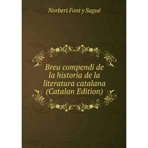   catalana (Catalan Edition) Norbert Font y SaguÃ©  Books