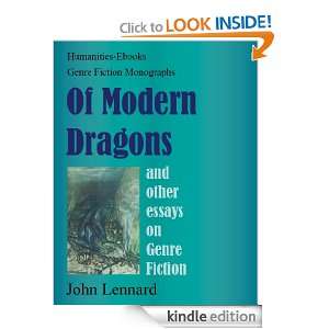 Of Modern Dragons and Other Essays on Genre Fiction (Genre Fiction 