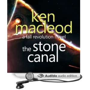 The Stone Canal The Fall Revolution 2 [Unabridged] [Audible Audio 