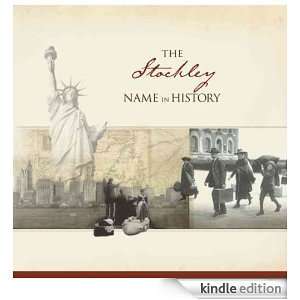 The Stockley Name in History: Ancestry  Kindle Store