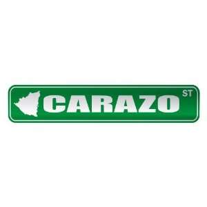   CARAZO ST  STREET SIGN CITY NICARAGUA: Home Improvement