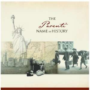  The Parenti Name in History: Ancestry Books