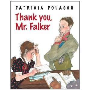  Thank You, Mr. Falker [Hardcover] Patricia Polacco Books