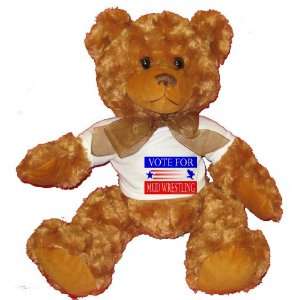  VOTE FOR MUD WRESTLING Plush Teddy Bear with WHITE T Shirt 