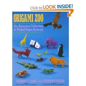  Origami Zoo An Amazing Collection of Folded Paper Animals 
