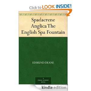 Spadacrene Anglica The English Spa Fountain Edmund Deane  