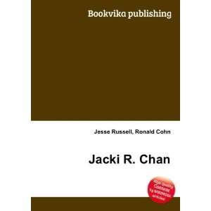  Jacki R. Chan Ronald Cohn Jesse Russell Books