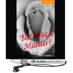   It Murder? (Audible Audio Edition) Jania Barrell, Mike Grady Books