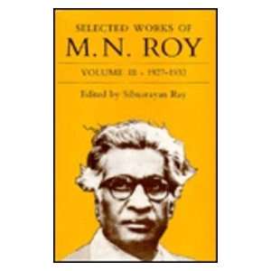   1927 1932 (9780195626407) Sibnarayan, Editor (M. N. Roy) Ray Books