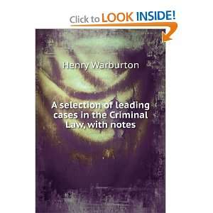   on Shirleys Leading cases), with notes Henry Warburton Books