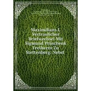   Sigmund PrÃ¼schenk Hardegg, Sigmund PrÃ¼schenk Maximilian Books