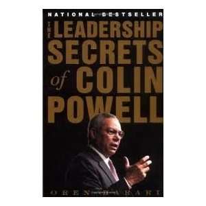  The Leadership Secrets of Colin Powell 1st (first) edition 