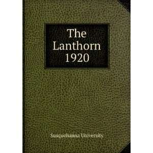  The Lanthorn 1920 Susquehanna University Books
