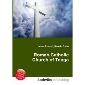  Roman Catholic Church of Tonga Ronald Cohn Jesse Russell 