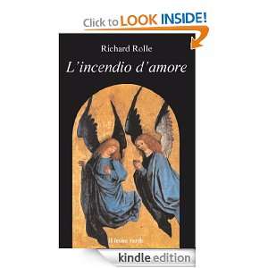 incendio damore (Italian Edition) Richard Rolle  
