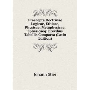   Metaphysicae, Sphericaeq Brevibus Tabellis Compacta (Latin Edition