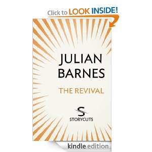 The Revival (Storycuts) Julian Barnes  Kindle Store
