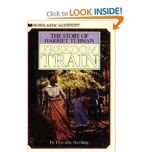   of Harriet Tubman [Mass Market Paperback] Dorothy Sterling Books