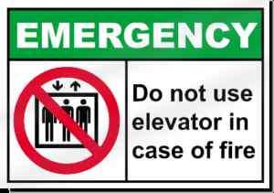 Do Not Use Elevator In Case Of Fire Emergency Sign  