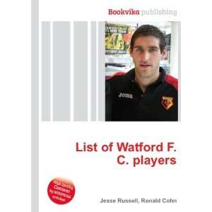    List of Watford F.C. players Ronald Cohn Jesse Russell Books