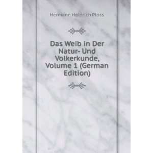   Volkerkunde, Volume 1 (German Edition): Hermann Heinrich Ploss: Books