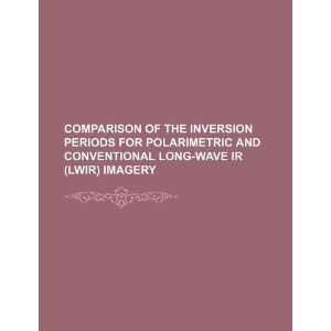   long wave IR (LWIR) imagery (9781234127220) U.S. Government Books