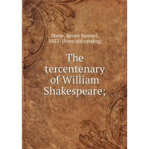 The tercentenary of William Shakespeare; James Samuel, 1852  [from 