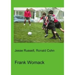  Frank Womack Ronald Cohn Jesse Russell Books