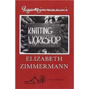   Knitting Workshop (8582091599998) Elizabeth Zimmermann Books