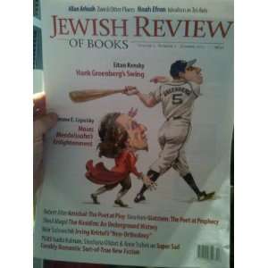  Magazine Jewish Review of Books Volume 2, Number 2, Summer 