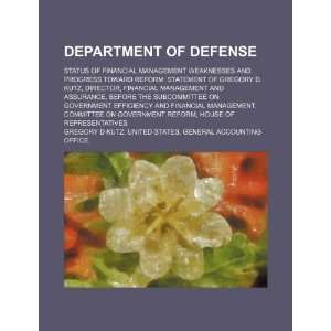  Department of Defense: status of financial management 