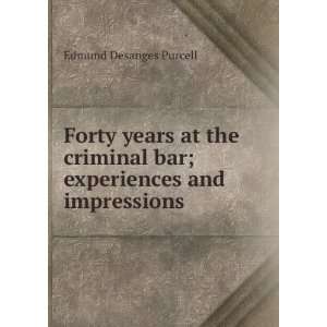   bar; experiences and impressions: Edmund Desanges Purcell: Books