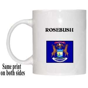  US State Flag   ROSEBUSH, Michigan (MI) Mug Everything 