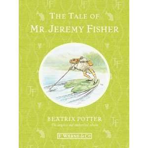   Tale of Mr. Jeremy Fisher (Potter) [Hardcover] Beatrix Potter Books