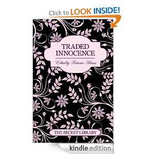 Traded Innocence (The Secret Library) Toni Sands, K.D. Grace 