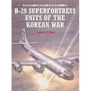   of the Korean War (Combat Aircraft) [Paperback] Robert F. Dorr Books