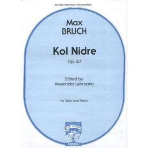  Bruch, Max   Kol Nidre Op 47 for Viola and Piano 