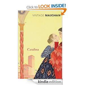 Catalina (Vintage Classics) W Somerset Maugham  Kindle 